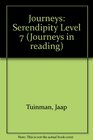 Journeys in Reading Level Seven Serendipity