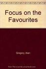 Focus on the Favourites