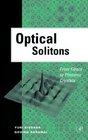 Optical Solitons From Fibers to Photonic Crystals