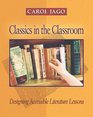Classics in the Classroom  Designing Accessible Literature Lessons