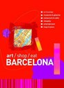 Art/Shop/Eat Barcelona