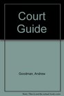 The court guide
