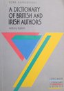 A Dictionary of British and Irish Authors