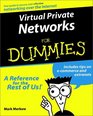 Virtual Private Networks for Dummies