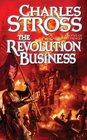 The Revolution Business (Merchant Princes, Bk 5)
