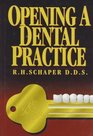 Opening a Dental Practice