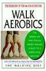 Walk Aerobics  The Exercise of the 90s for Everyone