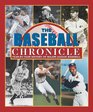The Baseball Chronicle YearByYear History of Major League Baseball