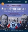 Scott  Amundsen Their Race to the South Pole