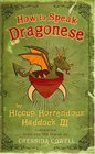 How to Speak Dragonese (How to Train Your Dragon, Bk 3)