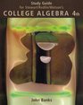 Study Guide for Stewart Redlin and Watson's College Algebra  4th Edition