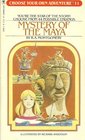 Mystery of the Maya (Choose Your Own Adventure, No 11)