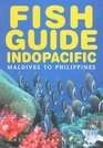 Fish Guide IndoPacific Maldi to Philippines