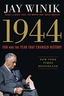 1944: FDR and the Year That Changed History (Thorndike Press Large Print Popular and Narrative Nonfiction Series)