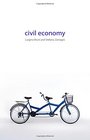 Civil Economy Another Idea of the Market