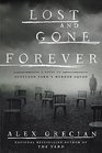 Lost and Gone Forever (Scotland Yard\'s Murder Squad, Bk 5)