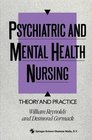 Psychiatric and Mental Health Nursing Theory and Practice