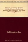 Financial Accounting Method and meaning Students Workbook