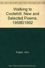 Walking to Cootehill New and Selected Poems 19581992