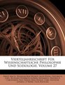 Vierteljahrsschrift Fr Wissenschaftliche Philosophie Und Soziologie Volume 27