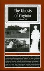 Ghosts of Virginia Volume XII