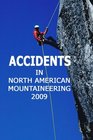 Accidents in North American Mountaineering 2009 Number 4  Issue 62