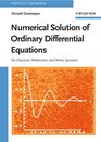 Numerical Solution of Ordinary Differential Equations for Classical Relativistic and Nano Systems