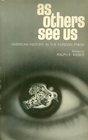 As others see us;: American history in the foreign press