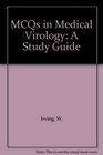 McQs in Medical Virology A Study Guide