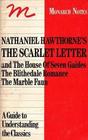 Nathaniel Hawthorne's the Scarlet Letter and House of the Seven Gables