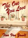 The One You Love/Four Weeks