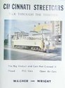 Cincinnati Streetcars No 8 Through the Thirties