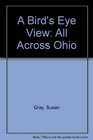 A Bird's Eye View All Across Ohio