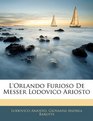 L'Orlando Furioso De Messer Lodovico Ariosto