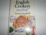 English Cookery New  Old