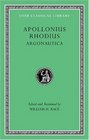 Argonautica (Loeb Classical Library)