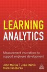 Learning Analytics Measurement Innovations to Support Employee Development