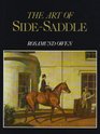The Art of Side Saddle: History, Etiquette, Showing