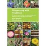 Dispensing with Tradition: A Practitioner's Guide to Using Indian and Western Herbs the Ayurvedic Way
