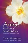 Anna the Voice of the Magdalenes