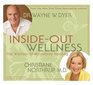 InsideOut Wellness The Wisdom of Mind/Body Healing