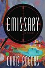 Emissary A Novel
