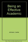 Being an Effective Academic