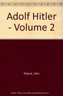 ADOLF HITLER VOLUME I