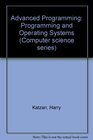 Advanced Programming Programming and Operating Systems