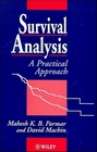 Survival Analysis A Practical Approach
