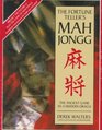 The Fortune Teller's Mah Jongg  The Ancient Game As a Modern Oracle