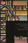 Interpreting Symbols and Types Completely Revised and Expanded