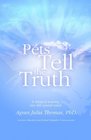 Pets Tell the Truth