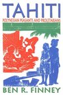 Tahiti Polynesian Peasants and Proletarians